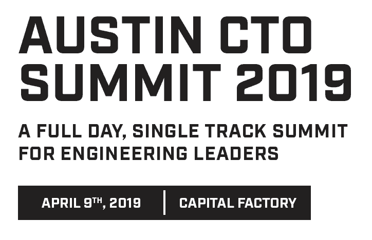 Austin CTO Summit 2019 dates